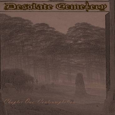 Desolate Cemetery : Chapter One: Contemplation